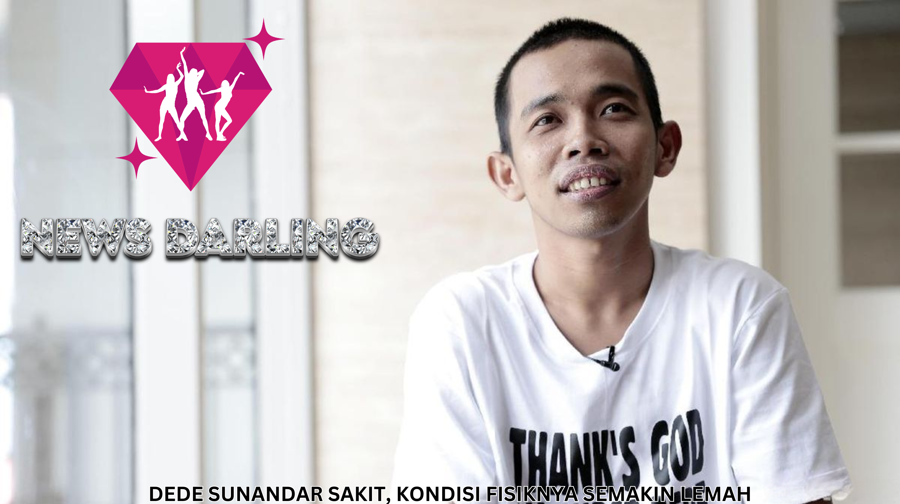 Dede Sunandar Sakit, Kondisi Fisiknya Semakin Lemah